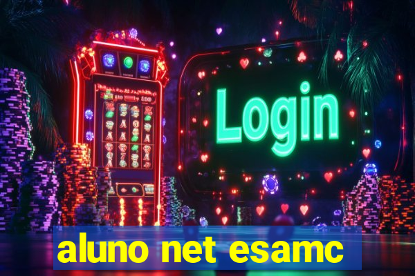 aluno net esamc